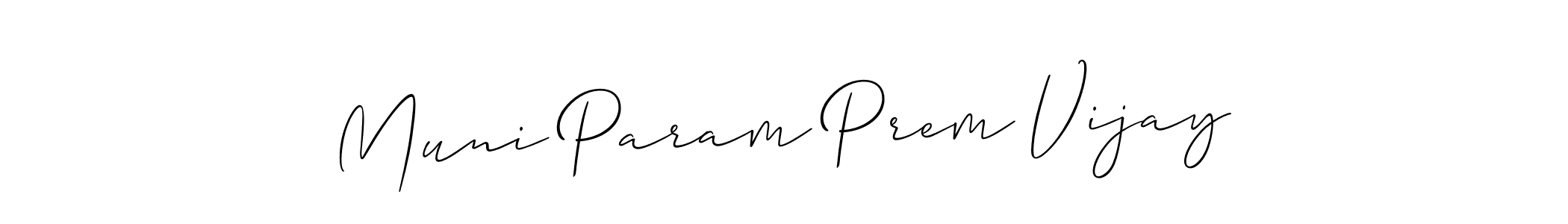 Allison_Script is a professional signature style that is perfect for those who want to add a touch of class to their signature. It is also a great choice for those who want to make their signature more unique. Get Muni Param Prem Vijay name to fancy signature for free. Muni Param Prem Vijay signature style 2 images and pictures png