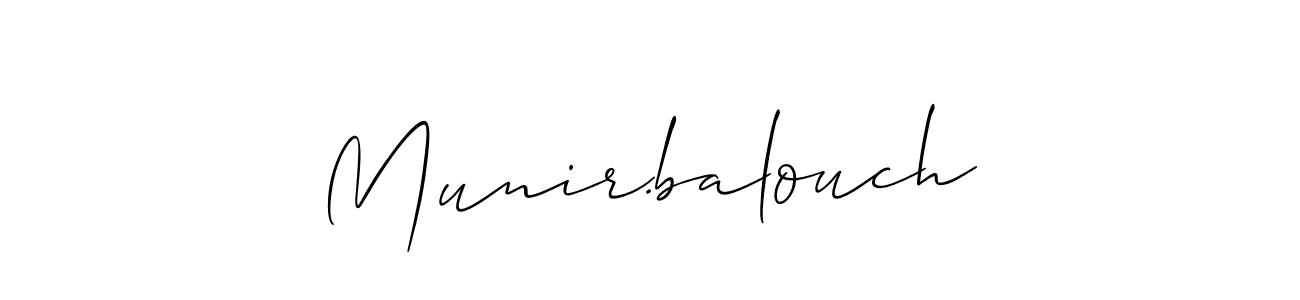 You should practise on your own different ways (Allison_Script) to write your name (Munir.balouch) in signature. don't let someone else do it for you. Munir.balouch signature style 2 images and pictures png