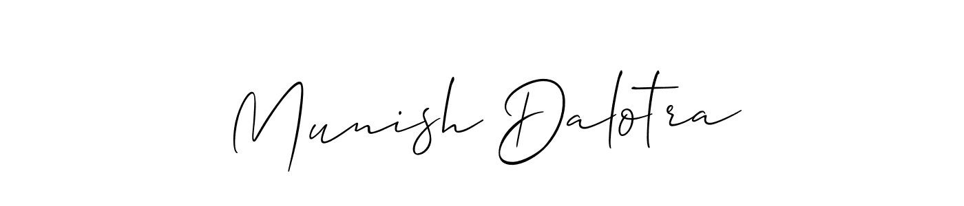 Design your own signature with our free online signature maker. With this signature software, you can create a handwritten (Allison_Script) signature for name Munish Dalotra. Munish Dalotra signature style 2 images and pictures png
