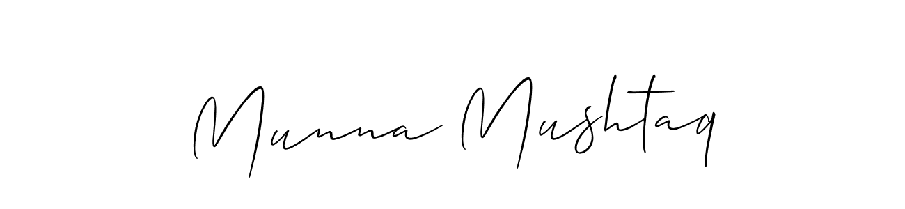 Munna Mushtaq stylish signature style. Best Handwritten Sign (Allison_Script) for my name. Handwritten Signature Collection Ideas for my name Munna Mushtaq. Munna Mushtaq signature style 2 images and pictures png