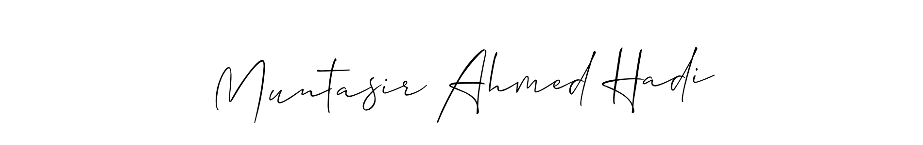Make a short Muntasir Ahmed Hadi signature style. Manage your documents anywhere anytime using Allison_Script. Create and add eSignatures, submit forms, share and send files easily. Muntasir Ahmed Hadi signature style 2 images and pictures png
