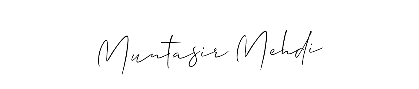 Create a beautiful signature design for name Muntasir Mehdi. With this signature (Allison_Script) fonts, you can make a handwritten signature for free. Muntasir Mehdi signature style 2 images and pictures png