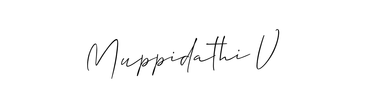 Design your own signature with our free online signature maker. With this signature software, you can create a handwritten (Allison_Script) signature for name Muppidathi V. Muppidathi V signature style 2 images and pictures png