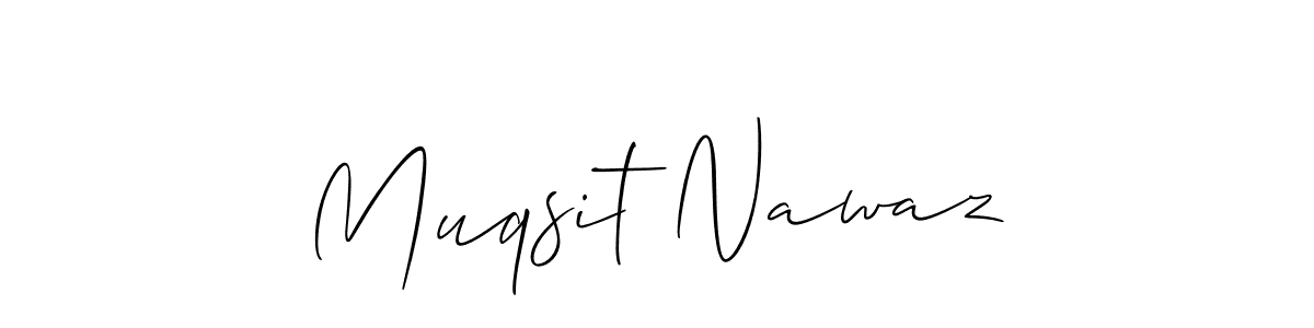 Muqsit Nawaz stylish signature style. Best Handwritten Sign (Allison_Script) for my name. Handwritten Signature Collection Ideas for my name Muqsit Nawaz. Muqsit Nawaz signature style 2 images and pictures png