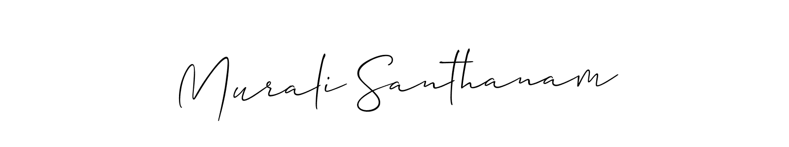 Make a beautiful signature design for name Murali Santhanam. With this signature (Allison_Script) style, you can create a handwritten signature for free. Murali Santhanam signature style 2 images and pictures png