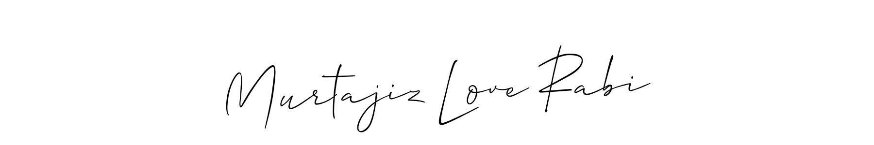 Here are the top 10 professional signature styles for the name Murtajiz Love Rabi. These are the best autograph styles you can use for your name. Murtajiz Love Rabi signature style 2 images and pictures png