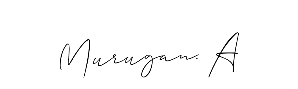 Use a signature maker to create a handwritten signature online. With this signature software, you can design (Allison_Script) your own signature for name Murugan. A. Murugan. A signature style 2 images and pictures png