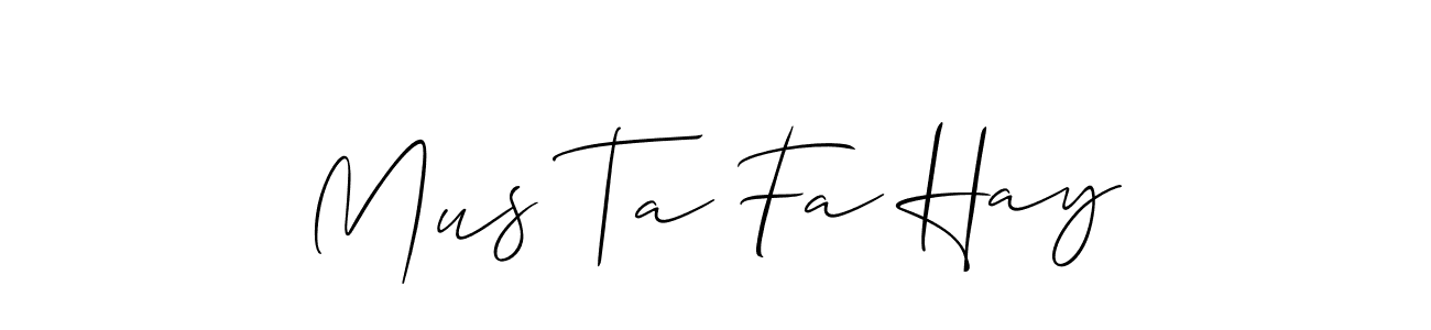 Here are the top 10 professional signature styles for the name Mus Ta Fa Hay. These are the best autograph styles you can use for your name. Mus Ta Fa Hay signature style 2 images and pictures png