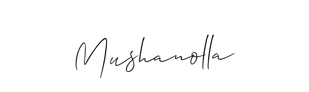 Also we have Mushanolla name is the best signature style. Create professional handwritten signature collection using Allison_Script autograph style. Mushanolla signature style 2 images and pictures png