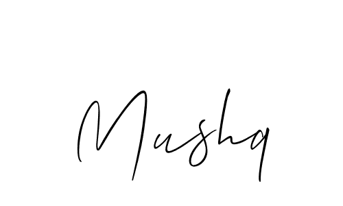 It looks lik you need a new signature style for name Mushq. Design unique handwritten (Allison_Script) signature with our free signature maker in just a few clicks. Mushq signature style 2 images and pictures png