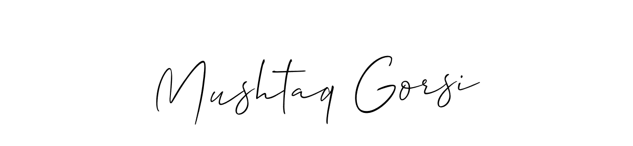 This is the best signature style for the Mushtaq Gorsi name. Also you like these signature font (Allison_Script). Mix name signature. Mushtaq Gorsi signature style 2 images and pictures png