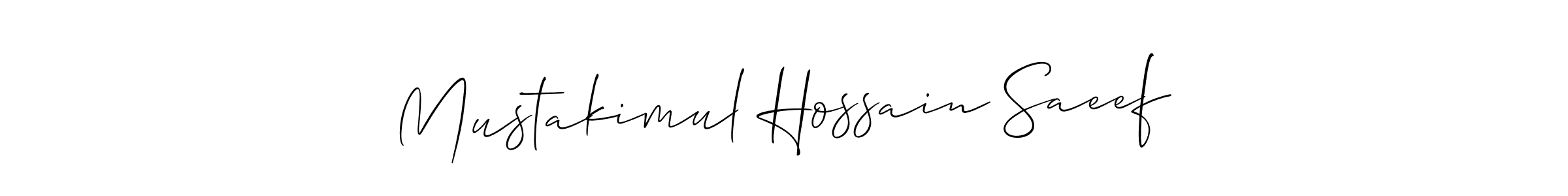 Design your own signature with our free online signature maker. With this signature software, you can create a handwritten (Allison_Script) signature for name Mustakimul Hossain Saeef. Mustakimul Hossain Saeef signature style 2 images and pictures png