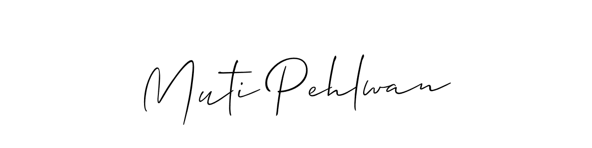 Use a signature maker to create a handwritten signature online. With this signature software, you can design (Allison_Script) your own signature for name Muti Pehlwan. Muti Pehlwan signature style 2 images and pictures png