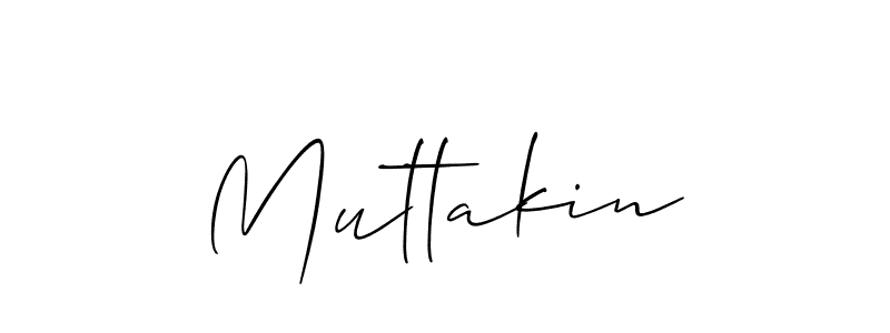 Make a beautiful signature design for name Muttakin. With this signature (Allison_Script) style, you can create a handwritten signature for free. Muttakin signature style 2 images and pictures png