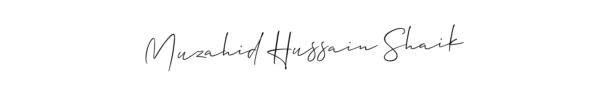 Also we have Muzahid Hussain Shaik name is the best signature style. Create professional handwritten signature collection using Allison_Script autograph style. Muzahid Hussain Shaik signature style 2 images and pictures png