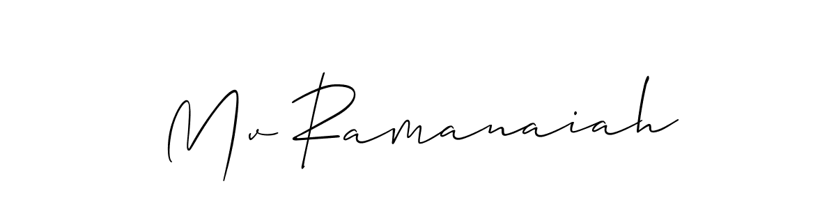 Similarly Allison_Script is the best handwritten signature design. Signature creator online .You can use it as an online autograph creator for name Mv Ramanaiah. Mv Ramanaiah signature style 2 images and pictures png