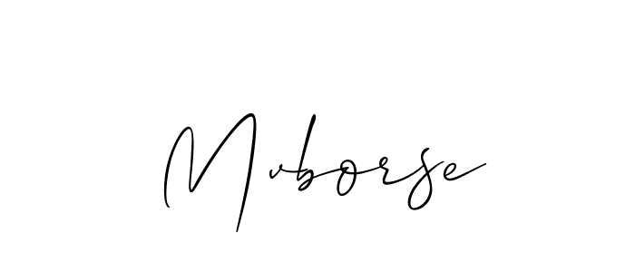 You should practise on your own different ways (Allison_Script) to write your name (Mvborse) in signature. don't let someone else do it for you. Mvborse signature style 2 images and pictures png