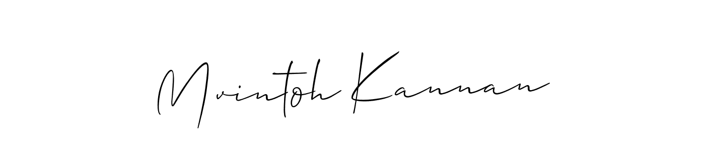 It looks lik you need a new signature style for name Mvintoh Kannan. Design unique handwritten (Allison_Script) signature with our free signature maker in just a few clicks. Mvintoh Kannan signature style 2 images and pictures png