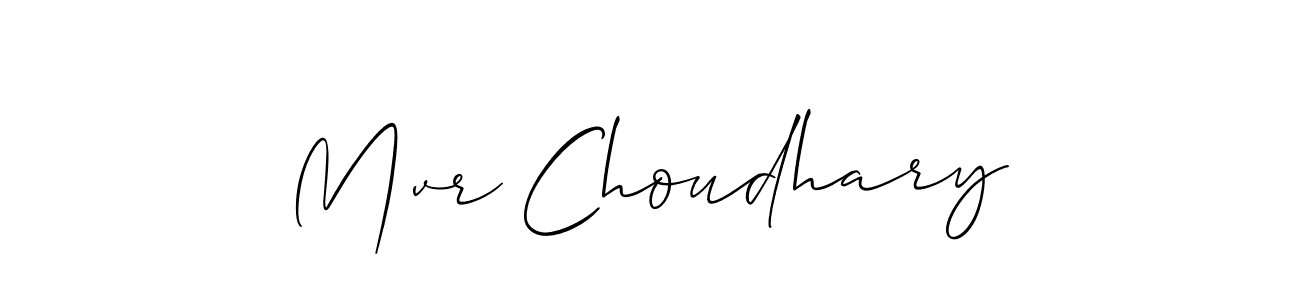 Design your own signature with our free online signature maker. With this signature software, you can create a handwritten (Allison_Script) signature for name Mvr Choudhary. Mvr Choudhary signature style 2 images and pictures png