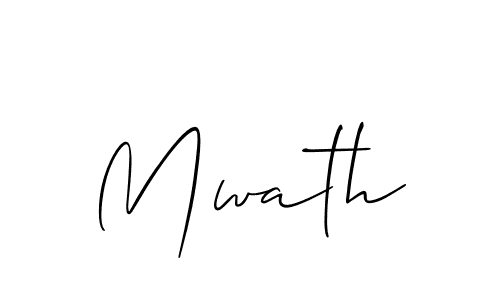 Make a beautiful signature design for name Mwath. With this signature (Allison_Script) style, you can create a handwritten signature for free. Mwath signature style 2 images and pictures png