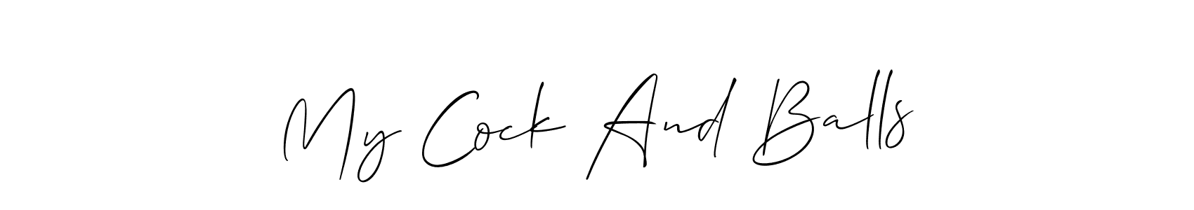 if you are searching for the best signature style for your name My Cock And Balls. so please give up your signature search. here we have designed multiple signature styles  using Allison_Script. My Cock And Balls signature style 2 images and pictures png