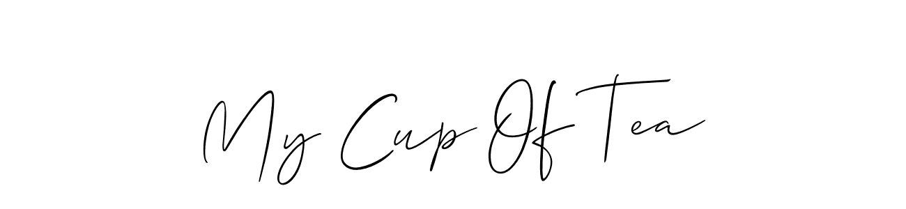 Make a short My Cup Of Tea signature style. Manage your documents anywhere anytime using Allison_Script. Create and add eSignatures, submit forms, share and send files easily. My Cup Of Tea signature style 2 images and pictures png