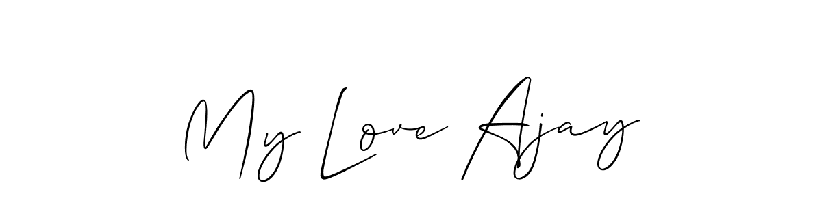 Check out images of Autograph of My Love Ajay name. Actor My Love Ajay Signature Style. Allison_Script is a professional sign style online. My Love Ajay signature style 2 images and pictures png