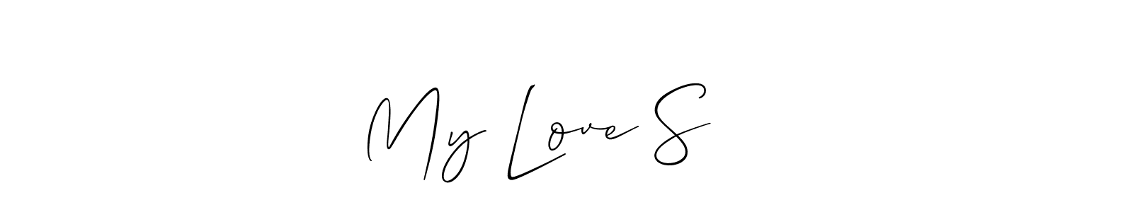 Design your own signature with our free online signature maker. With this signature software, you can create a handwritten (Allison_Script) signature for name My Love S ✌️. My Love S ✌️ signature style 2 images and pictures png