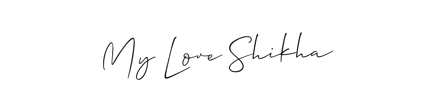 It looks lik you need a new signature style for name My Love Shikha. Design unique handwritten (Allison_Script) signature with our free signature maker in just a few clicks. My Love Shikha signature style 2 images and pictures png