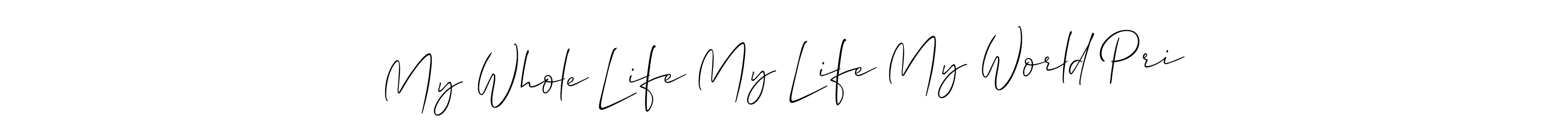 Allison_Script is a professional signature style that is perfect for those who want to add a touch of class to their signature. It is also a great choice for those who want to make their signature more unique. Get My Whole Life My Life My World Pri name to fancy signature for free. My Whole Life My Life My World Pri signature style 2 images and pictures png