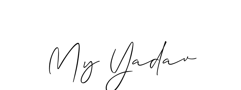 It looks lik you need a new signature style for name My Yadav. Design unique handwritten (Allison_Script) signature with our free signature maker in just a few clicks. My Yadav signature style 2 images and pictures png