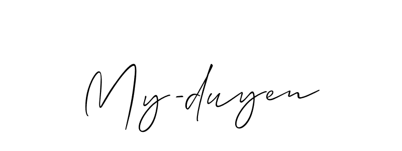 Check out images of Autograph of My-duyen name. Actor My-duyen Signature Style. Allison_Script is a professional sign style online. My-duyen signature style 2 images and pictures png