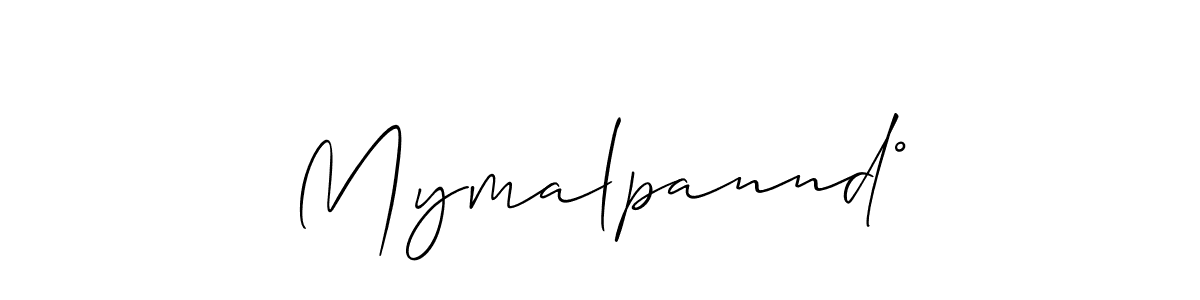 Make a beautiful signature design for name Mymalpannd°. With this signature (Allison_Script) style, you can create a handwritten signature for free. Mymalpannd° signature style 2 images and pictures png