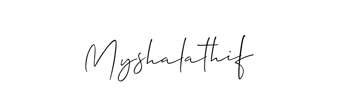 Make a beautiful signature design for name Myshalathif. With this signature (Allison_Script) style, you can create a handwritten signature for free. Myshalathif signature style 2 images and pictures png