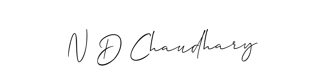 You should practise on your own different ways (Allison_Script) to write your name (N D Chaudhary) in signature. don't let someone else do it for you. N D Chaudhary signature style 2 images and pictures png