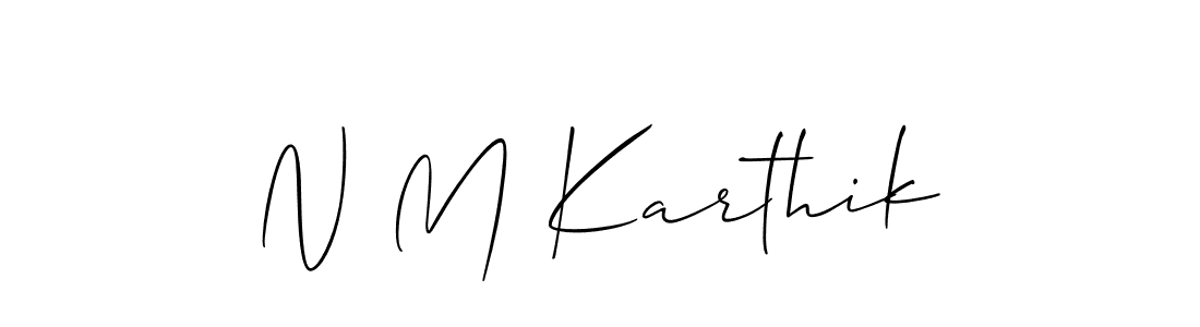 You should practise on your own different ways (Allison_Script) to write your name (N M Karthik) in signature. don't let someone else do it for you. N M Karthik signature style 2 images and pictures png