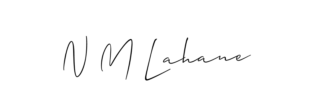 Make a beautiful signature design for name N M Lahane. With this signature (Allison_Script) style, you can create a handwritten signature for free. N M Lahane signature style 2 images and pictures png