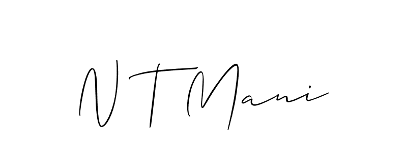 Here are the top 10 professional signature styles for the name N T Mani. These are the best autograph styles you can use for your name. N T Mani signature style 2 images and pictures png