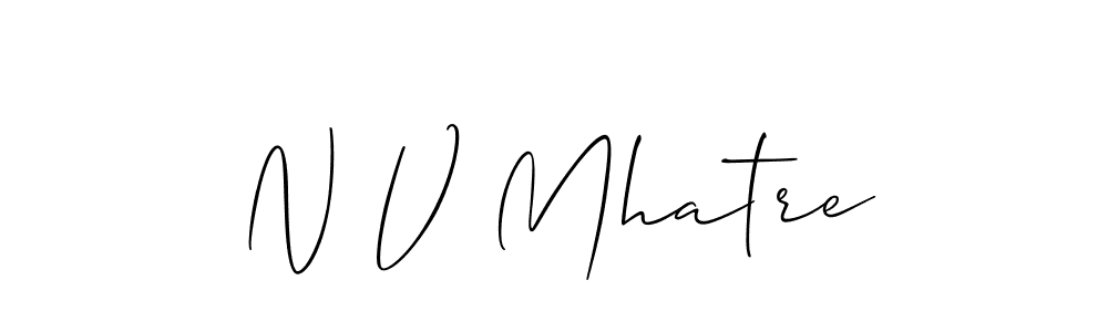 Also we have N V Mhatre name is the best signature style. Create professional handwritten signature collection using Allison_Script autograph style. N V Mhatre signature style 2 images and pictures png