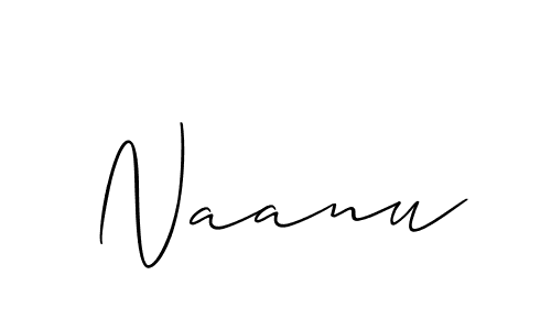 Also we have Naanu name is the best signature style. Create professional handwritten signature collection using Allison_Script autograph style. Naanu signature style 2 images and pictures png