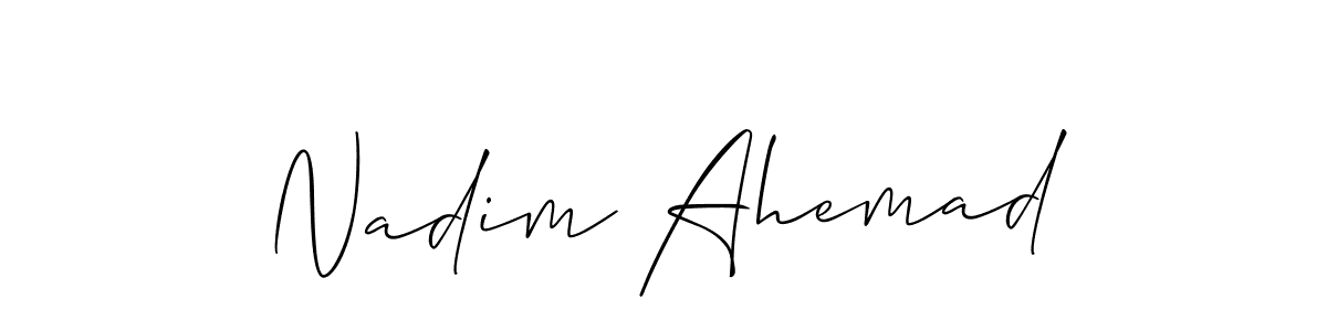 Use a signature maker to create a handwritten signature online. With this signature software, you can design (Allison_Script) your own signature for name Nadim Ahemad. Nadim Ahemad signature style 2 images and pictures png