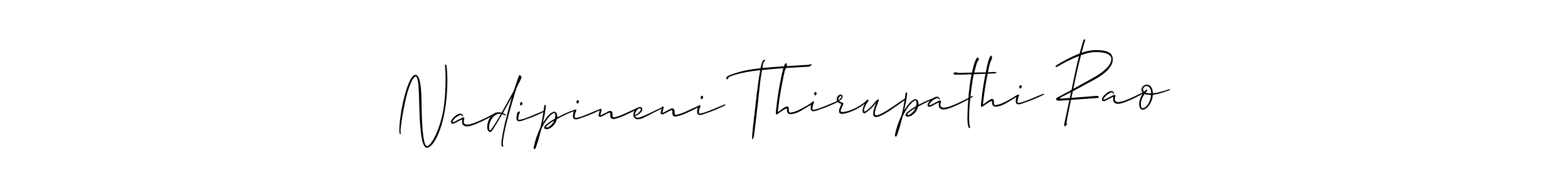 How to make Nadipineni Thirupathi Rao signature? Allison_Script is a professional autograph style. Create handwritten signature for Nadipineni Thirupathi Rao name. Nadipineni Thirupathi Rao signature style 2 images and pictures png