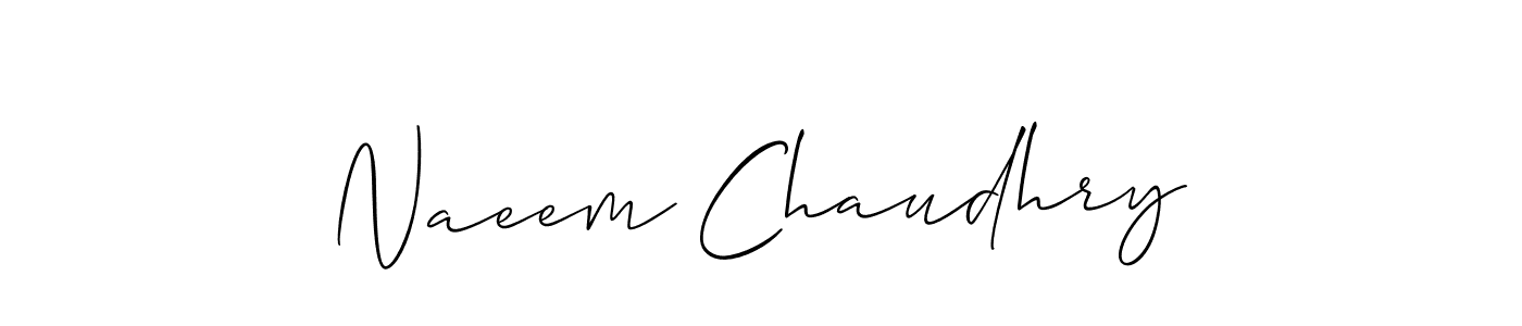 It looks lik you need a new signature style for name Naeem Chaudhry. Design unique handwritten (Allison_Script) signature with our free signature maker in just a few clicks. Naeem Chaudhry signature style 2 images and pictures png