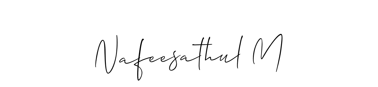 Make a short Nafeesathul M signature style. Manage your documents anywhere anytime using Allison_Script. Create and add eSignatures, submit forms, share and send files easily. Nafeesathul M signature style 2 images and pictures png