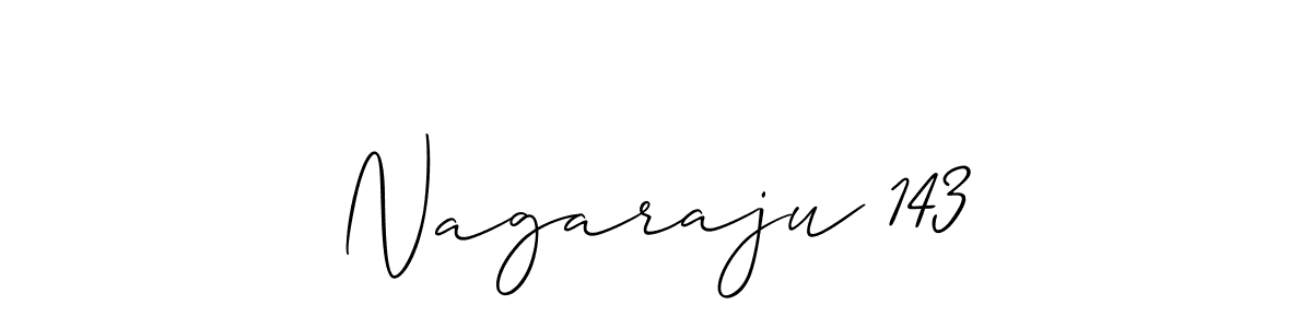 How to make Nagaraju 143 signature? Allison_Script is a professional autograph style. Create handwritten signature for Nagaraju 143 name. Nagaraju 143 signature style 2 images and pictures png