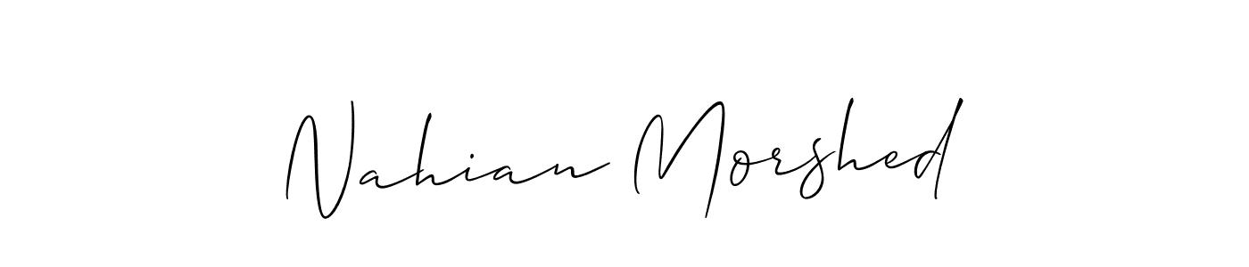You should practise on your own different ways (Allison_Script) to write your name (Nahian Morshed) in signature. don't let someone else do it for you. Nahian Morshed signature style 2 images and pictures png