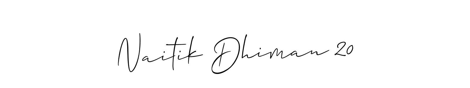 if you are searching for the best signature style for your name Naitik Dhiman 20. so please give up your signature search. here we have designed multiple signature styles  using Allison_Script. Naitik Dhiman 20 signature style 2 images and pictures png