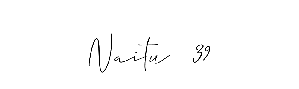 How to make Naitu   39 signature? Allison_Script is a professional autograph style. Create handwritten signature for Naitu   39 name. Naitu   39 signature style 2 images and pictures png