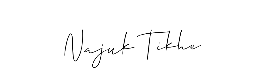 How to make Najuk Tikhe name signature. Use Allison_Script style for creating short signs online. This is the latest handwritten sign. Najuk Tikhe signature style 2 images and pictures png