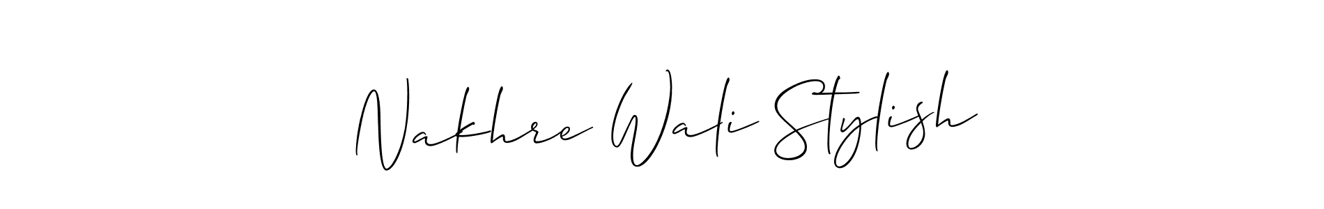 Make a beautiful signature design for name Nakhre Wali Stylish. With this signature (Allison_Script) style, you can create a handwritten signature for free. Nakhre Wali Stylish signature style 2 images and pictures png
